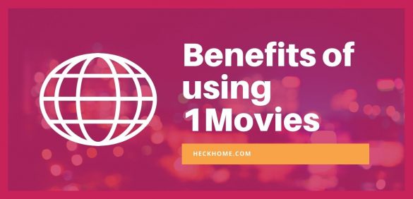 safety and benefits of 1Movies